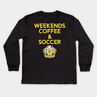 Weekends Coffee & Soccer Yellow CFSC Kids Long Sleeve T-Shirt